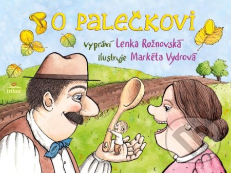 O Palečkovi - Lenka Rožnovská, Sofie Helfert (Ilustrátor), Triton, 2022