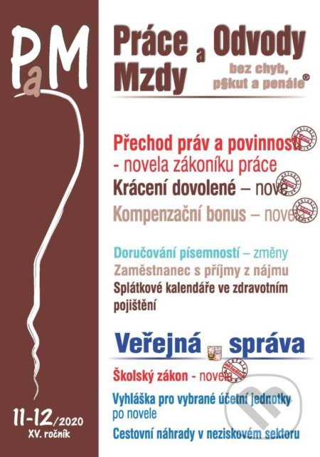 Práce, odvody a mzdy 11-12/2020 Novela zákoníku práce - přechod práv a povinností