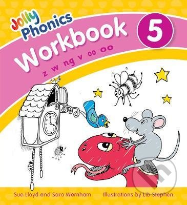 Jolly Phonics - Workbook 5 - Sue Lloyd, Sara Wernham, Lib Stephen (ilustrátor), Jolly Learning, 2021