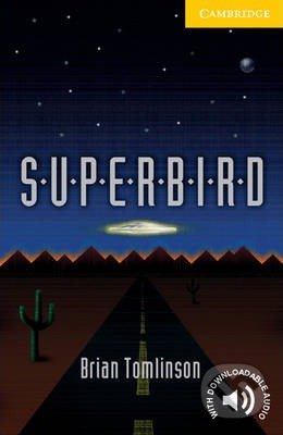 Superbird Level 2 - Brian Tomlinson, Cambridge University Press, 2012