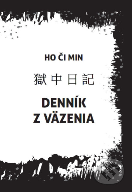 Denník z väzenia - Ho Či Min, Sing Sign, s.r.o., 2022