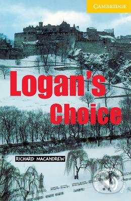 Logan&#039;s Choice Level 2 - Richard MacAndrew, Cambridge University Press, 2001