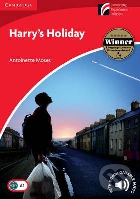 Harry&#039;s Holiday Level 1 - Antoinette Moses, Cambridge University Press, 2014