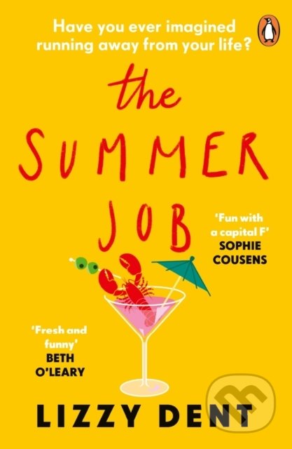 The Summer Job - Lizzy Dent, Penguin Books, 2022