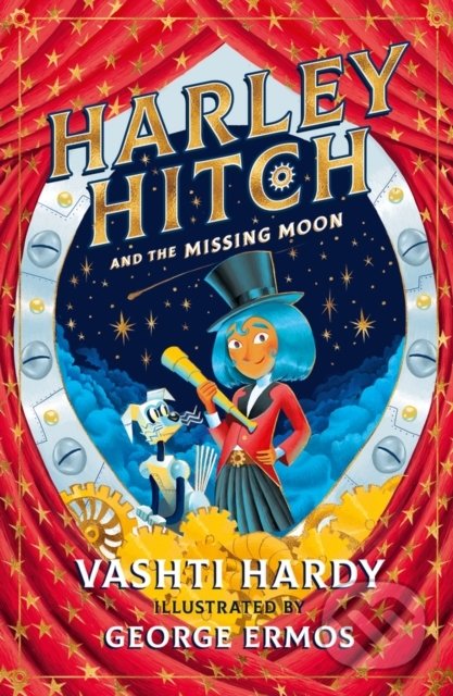 Harley Hitch and the Missing Moon - Vashti Hardy, George Ermos (ilustrátor) - kniha z kategorie Fantasy