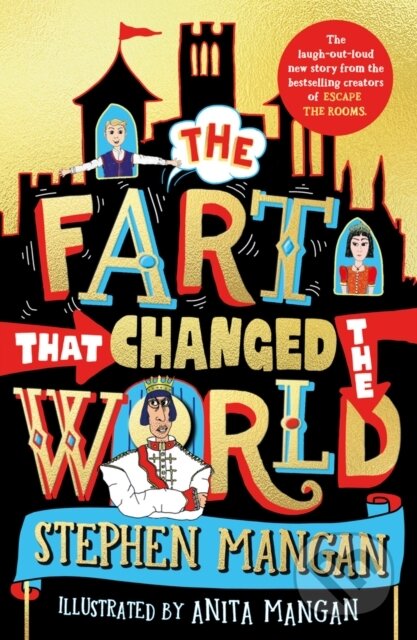 The Fart that Changed the World - Stephen Mangan, Scholastic, 2022