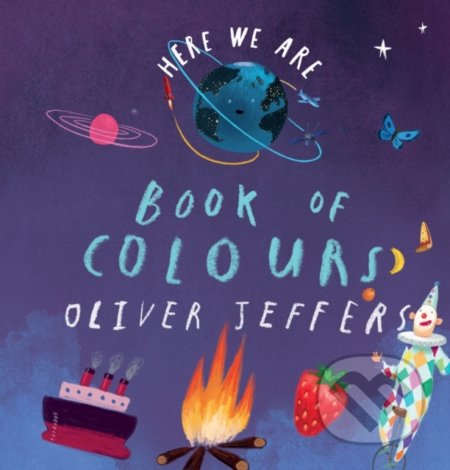 Book of Colours - Oliver Jeffers - kniha z kategorie Beletrie pro děti