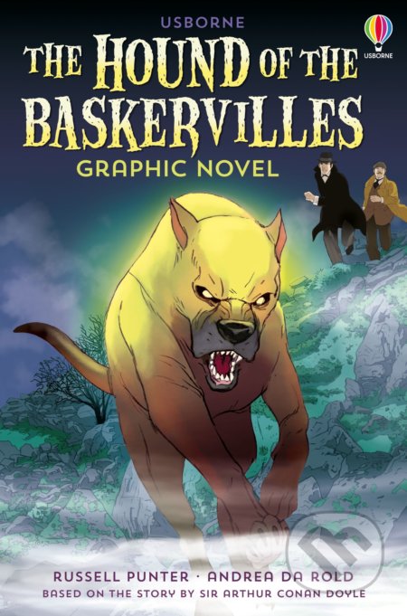 The Hound of the Baskervilles - Russell Punter, Andrea de Rold (ilustrátor), Usborne, 2022