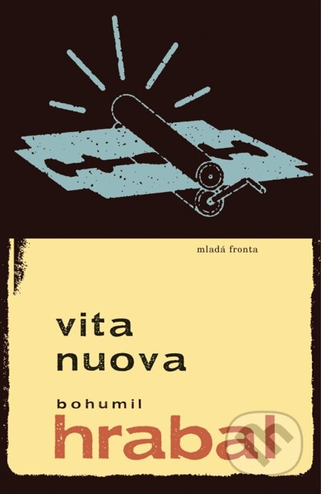 E-kniha: Vita Nuova (Bohumil Hrabal). Mladá fronta, 2010