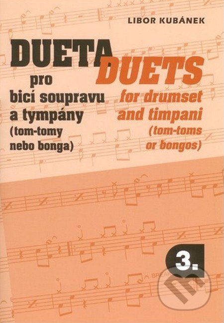 Dueta pro bicí soupravu a tympány 3. - Libor Kubánek, Drumatic s.r.o., 2013