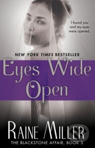 Eyes Wide Open - Raine Miller - kniha z kategorie Romantická