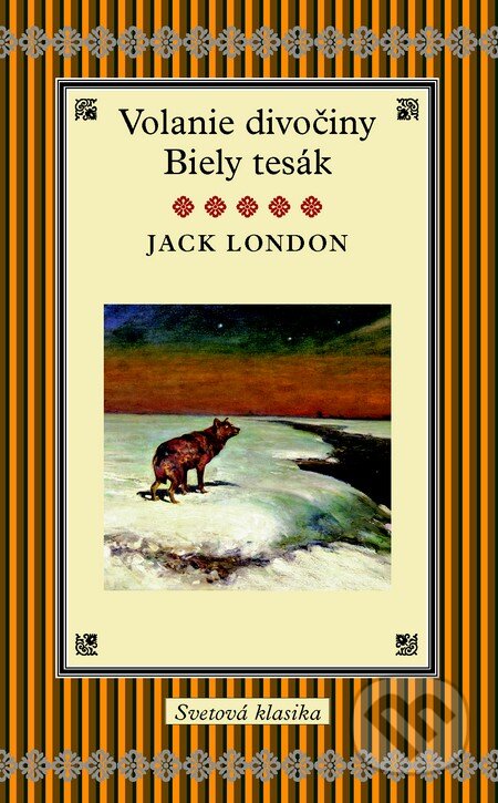Volanie divočiny, Biely tesák - Jack London, 2013