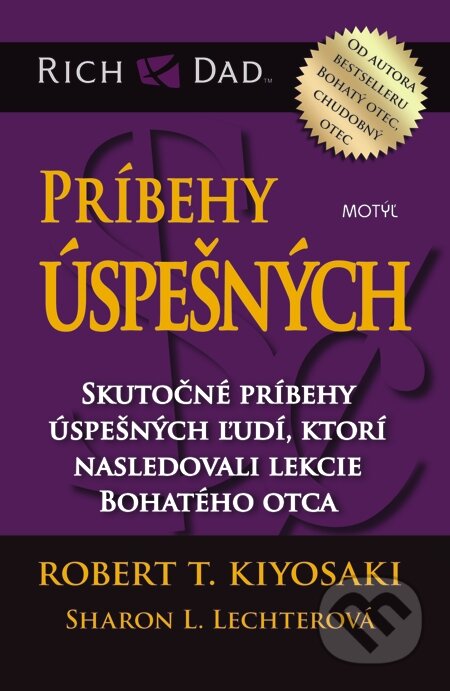 E-kniha: Príbehy úspešných (Robert T. Kiyosaki a Sharon L. Lechter)