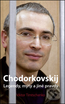 Chodorkovskij - Viktor Timtschenko, Vašut, 2013