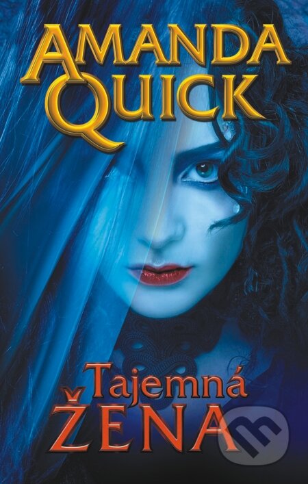 E-kniha: Tajemná žena (Amanda Quick). Baronet, 2013