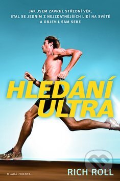 Hledání ultra - Rich Roll - kniha z kategorie Pozitivní myšlení