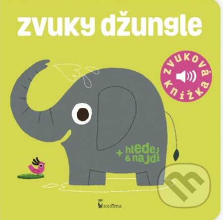 Zvuky džungle (Zvuková knížka) - Marion Billet - kniha z kategorie Pro děti