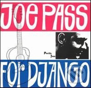 Joe Pass: For Django LP - Joe Pass, Universal Music, 2022