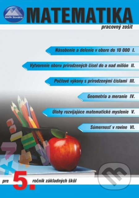 Matematika 5 - Pracovný zošit (Pracovný zošit pre 5. ročník základných škôl) - kniha z kategorie Matematika