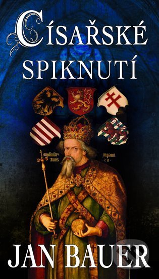 Císařské spiknutí - Jan Bauer - kniha z kategorie Společenská beletrie