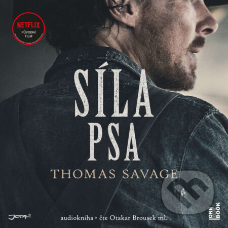Síla psa - Thomas Savage, OneHotBook, 2022