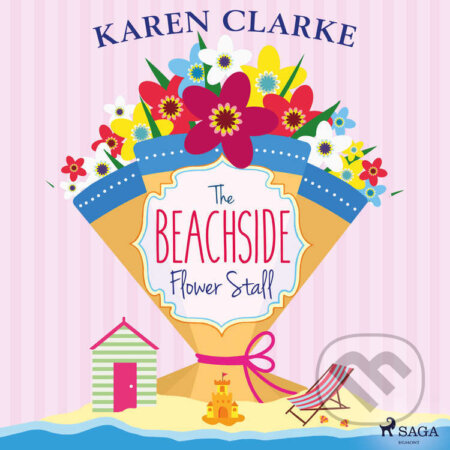 The Beachside Flower Stall (EN) - Karen Clarke, Saga Egmont, 2022