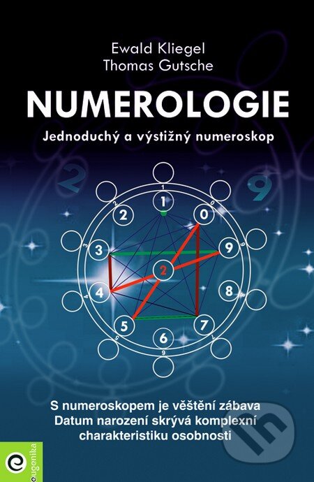 Numerologie - Ewald Kliegel, Thomas Gutsche, Eugenika, 2013