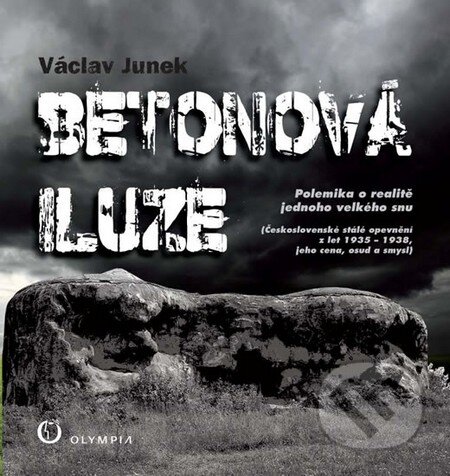 Betonová iluze - Václav Junek, Olympia, 2013