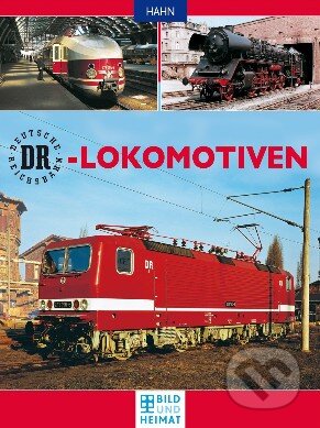 Deutsche Reichsbahn-Lokomotiven, Berliner Taschenbuch Verlag, 2012