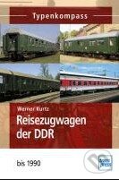 Reisezugwagen der DDR bis 1993 - Thomas Estler, Motorbuch Verlag, 2012