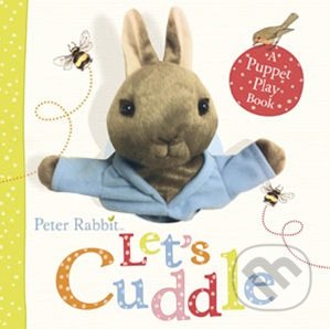 Peter Rabbit Let&#039;s Cuddle - Beatrix Potter, Frederick Warne, 2013