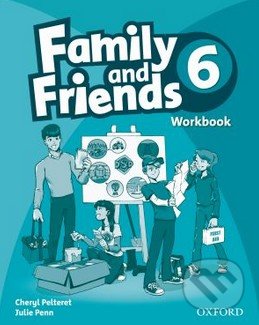 Family and Friends - Workbook - Cheryl Pelteret,  Julie Penn, Oxford University Press, 2010