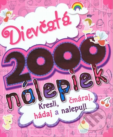 Dievčatá - 2000 nálepiek, Svojtka&Co., 2013