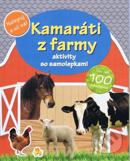 Kamaráti z farmy, Svojtka&Co., 2013