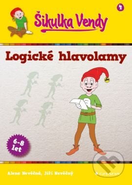 Šikulka Vendy – Logické hlavolamy - Alena Nevěčná, Jiří Nevěčný, Grada, 2013