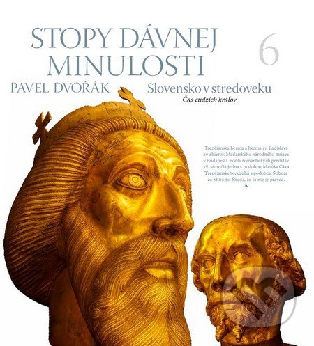 Stopy dávnej minulosti 6 - Pavel Dvořák, Rak, 2013