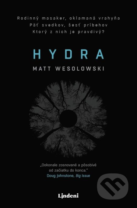 Hydra - Matt Wesolowski, Lindeni, 2022