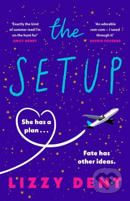 E-kniha: The Setup (Lizzy Dent). Penguin Books, 2022