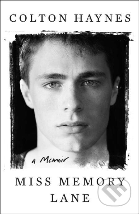 E-kniha: Miss Memory Lane (Colton Haynes). Atria Books, 2022