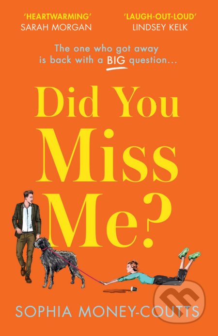 Did You Miss Me? - Sophia Money-Coutts, HarperCollins, 2022