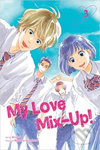 My Love Mix-Up! 3 - Wataru Hinekure, Aruko (ilustrátor), Viz Media, 2022