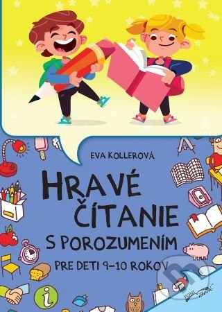 Hravé čítanie s porozumením pre deti 9-10 rokov, Foni book, 2016