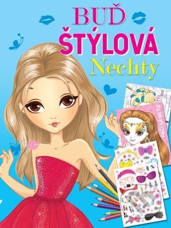 Buď štýlová - Nechty - kniha z kategorie Omalovánky