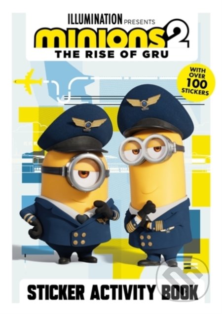 Minions 2 (The Rise of Gru Sticker Activity Book) - Minions - kniha z kategorie Beletrie pro děti