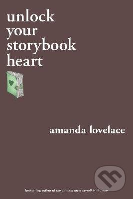 Unlock Your Storybook Heart - Amanda Lovelace - kniha z kategorie Poezie