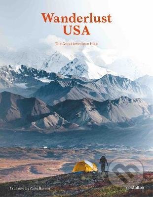 Wanderlust USA (The Great American Hike) - Cam Honan (editor) - kniha z kategorie Cestopisy z Ameriky
