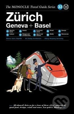 The Zurich Geneva + Basel - kniha z kategorie Cestopisy z Evropy
