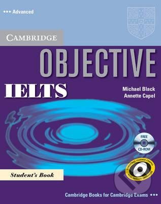 Objective IELTS Advanced - Annette Capel , By (author)  Michael Black, Cambridge University Press