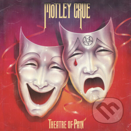 Motley Crue: Theatre Of Pain - Motley Crue, Hudobné albumy, 2022