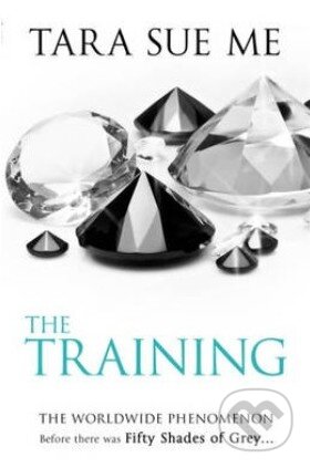 The Training - Tara Sue Me, Headline Book, 2013